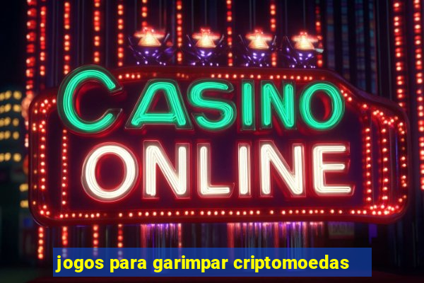 jogos para garimpar criptomoedas